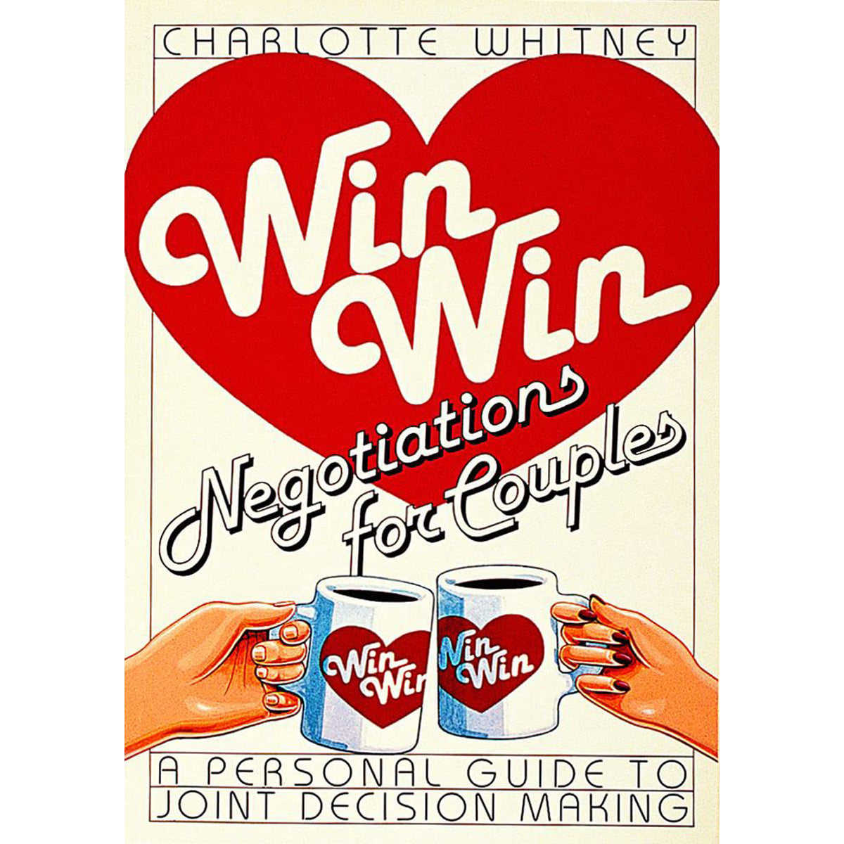 Win Win Negotiations for Couples