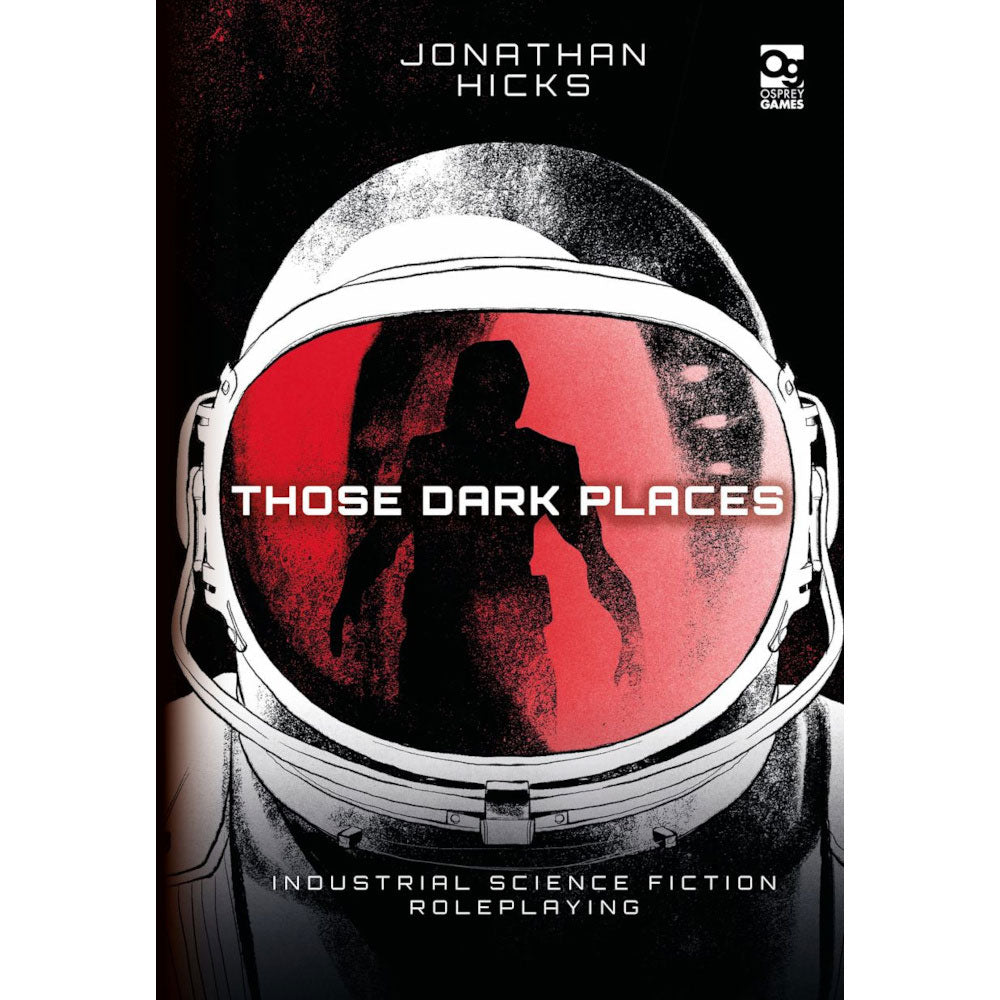 Those Dark Places Roleplaying Game