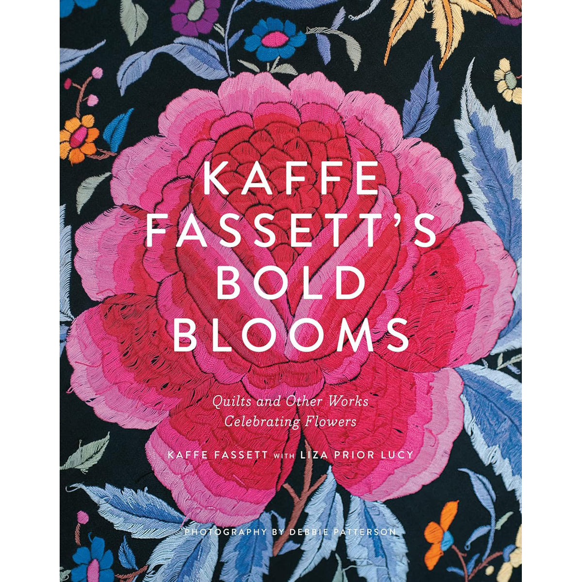 Kaffe Fassett’s Bold Blooms Quilts