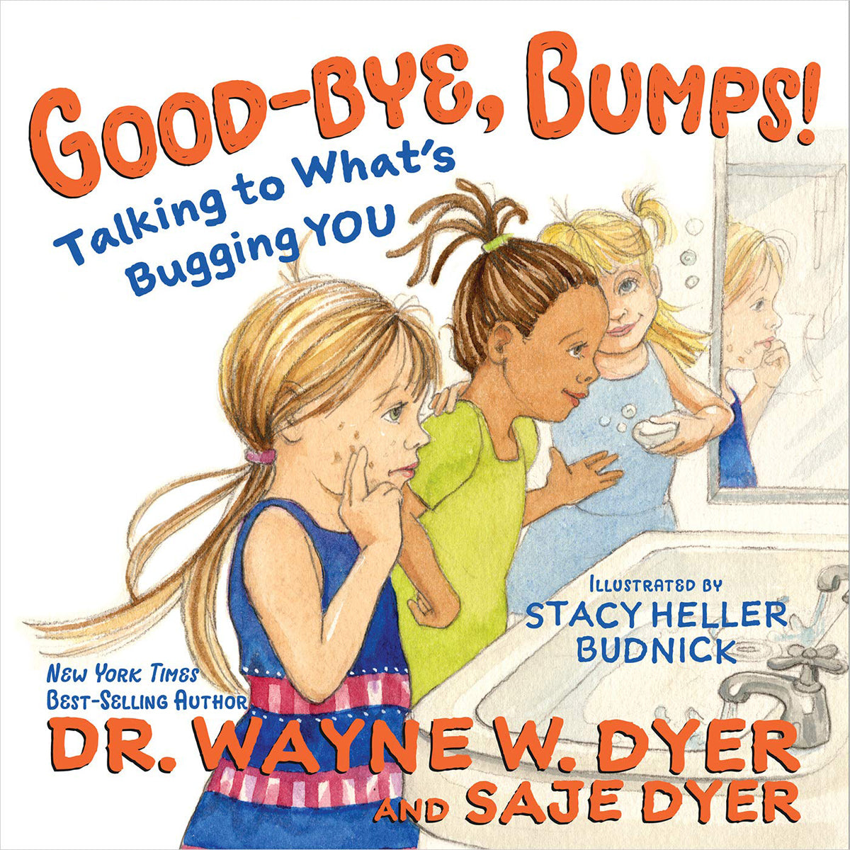 Good-bye Bumps!: Healing Children’s Book