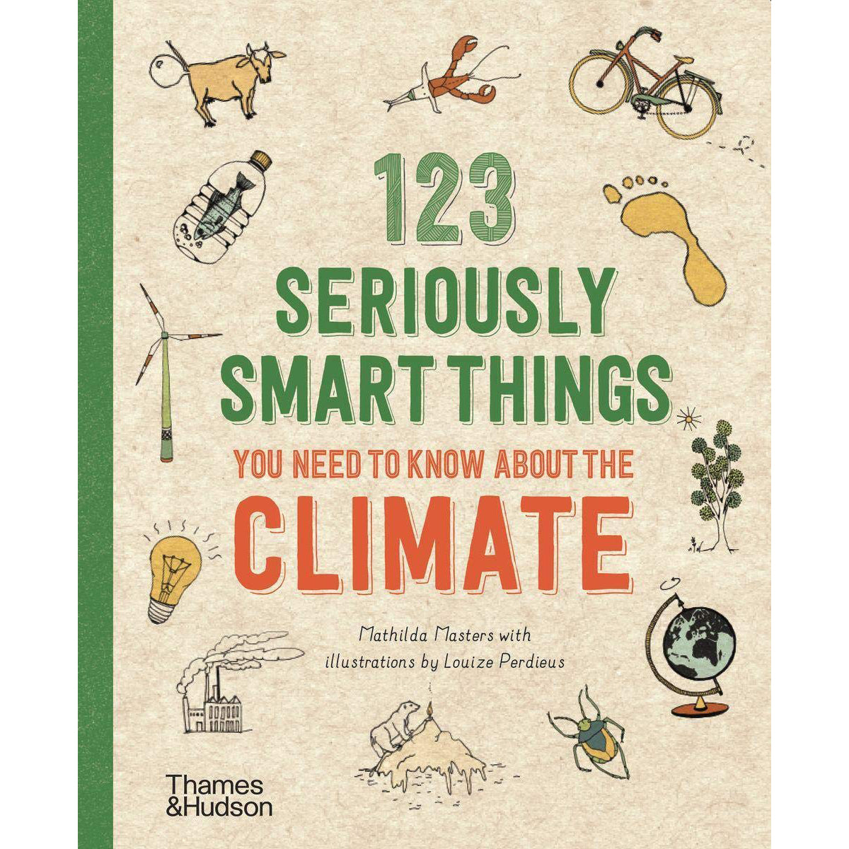 123 Seriously Smart Things You Need to Know About Climate