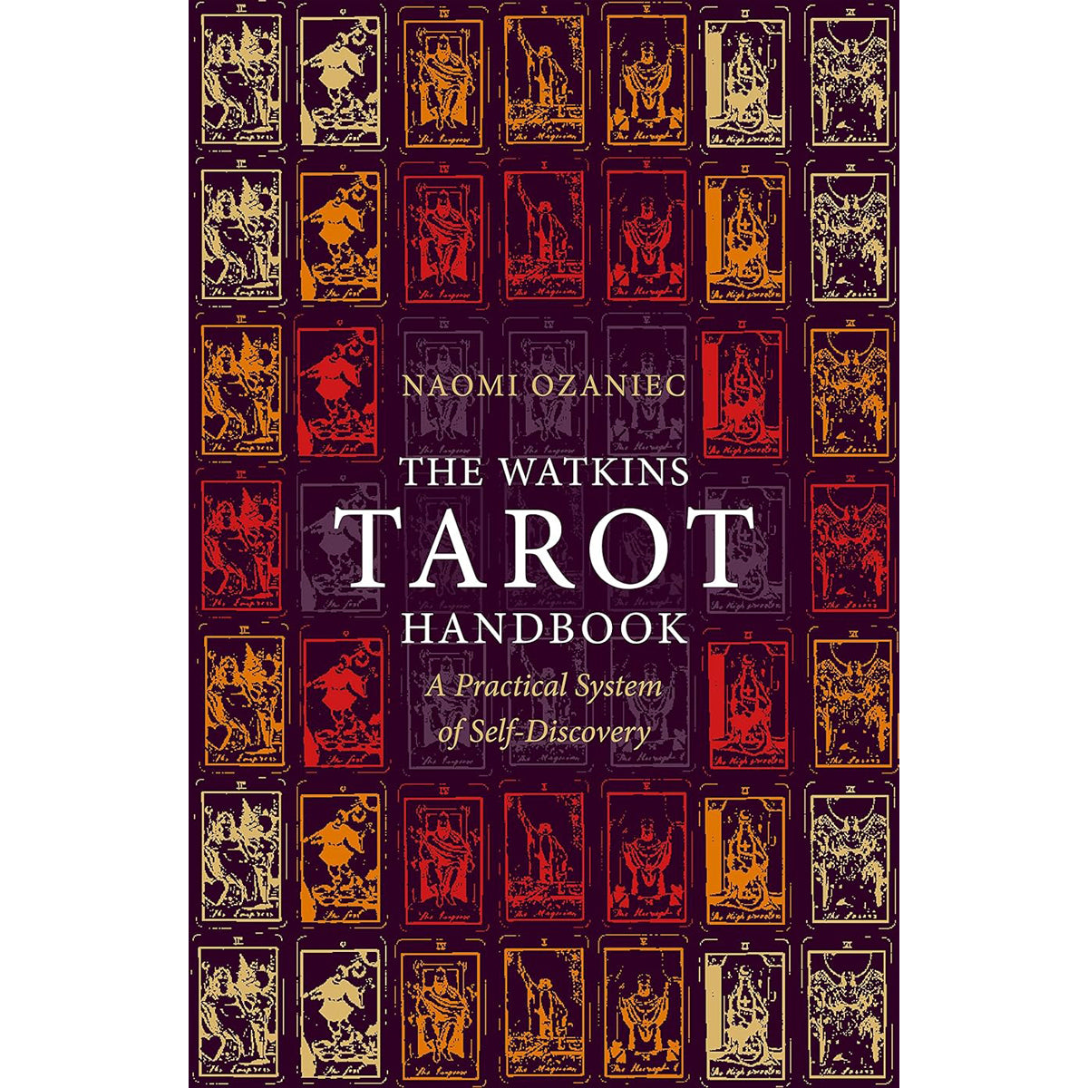 Watkins Tarot Handbook: Tarot Interpretation Guide